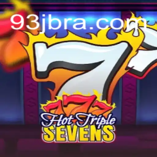 Explorando o Fascínio do Jogo HotTripleSevens e a Inovação da Plataforma 93J.COM